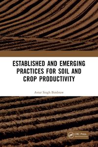 Produktbild: Established and Emerging Practices for Soil and Crop Productivity