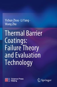 Produktbild: Thermal Barrier Coatings: Failure Theory and Evaluation Technology