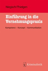 Produktbild: Einf&uuml;hrung in die Vernehmungspraxis