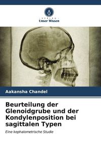 Produktbild: Beurteilung der Glenoidgrube und der Kondylenposition bei sagittalen Typen