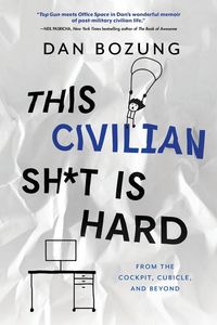 Produktbild: This Civilian Sh*t is Hard