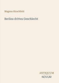 Produktbild: Berlins drittes Geschlecht