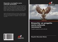 Produktbild: Rinascita: un progetto socio-culturale necessario