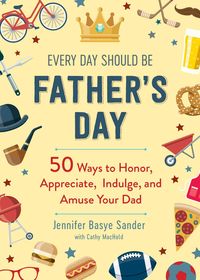 Produktbild: Every Day Should be Father's Day
