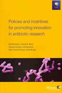 Produktbild: Policies and Incentives for Promoting Innovation in Antibiotic Research