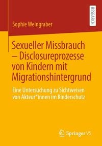 Produktbild: Sexueller Missbrauch - Disclosureprozesse von Kindern mit Migrationshintergrund
