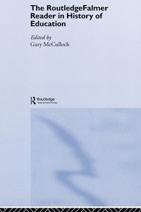 Produktbild: The RoutledgeFalmer Reader in the History of Education