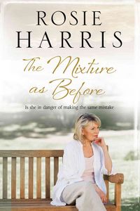 Produktbild: Harris, R: The Mixture as Before: A Contemporary Family Saga