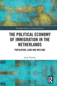 Produktbild: The Political Economy of Immigration in The Netherlands