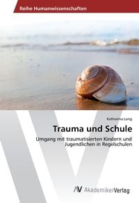 Produktbild: Trauma und Schule