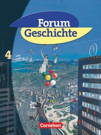 Produktbild: Forum Geschichte - Allgemeine Ausgabe - Band 4