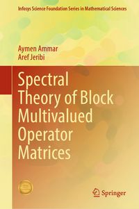 Produktbild: Spectral Theory of Block Multivalued Operator Matrices