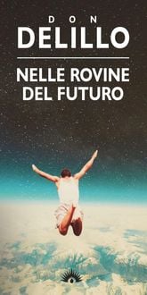 Produktbild: Nelle rovine del futuro