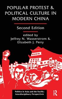 Produktbild: Popular Protest And Political Culture In Modern China
