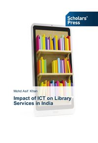 Produktbild: Impact of ICT on Library Services in India