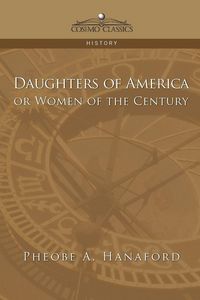 Produktbild: Daughters of America or Women of the Century