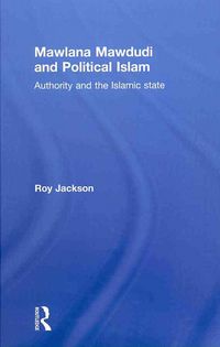 Produktbild: Mawlana Mawdudi and Political Islam