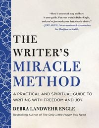 Produktbild: The Writer's Miracle Method