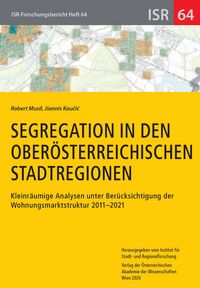 Produktbild: Segregation in den ober&ouml;sterreichischen Stadtregionen