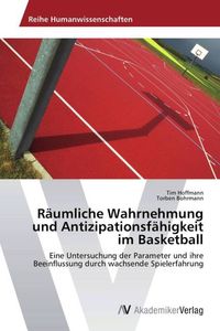 Produktbild: Hoffmann, T: R&auml;umliche Wahrnehmung und Antizipationsf&auml;higkei