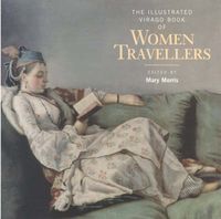 Produktbild: Illustrated Virago Book of Women Travellers