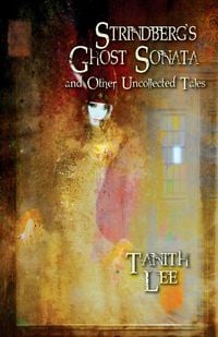 Produktbild: Strindberg's Ghost Sonata and Other Uncollected Tales