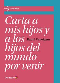 Produktbild: Carta a mis hijos y a los hijos del mundo por venir