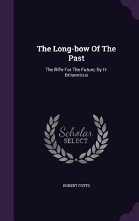 Produktbild: The Long-bow Of The Past