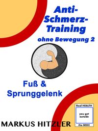Produktbild: Anti-Schmerz-Training ohne Bewegung 2