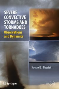 Bild vom Artikel Severe Convective Storms and Tornadoes vom Autor Howard B. Bluestein