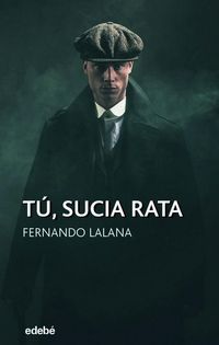 Produktbild: T&uacute;, sucia rata