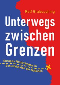 Produktbild: Unterwegs zwischen Grenzen
