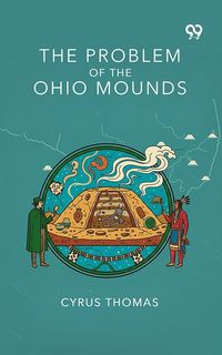 Produktbild: Problem Of The Ohio Mounds
