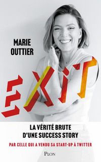 Produktbild: Exit : la v&eacute;rit&eacute; brute d'une success story