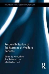 Produktbild: Responsibilisation at the Margins of Welfare Services