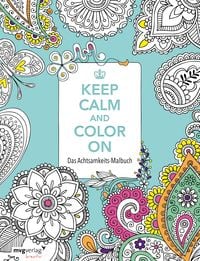 Bild vom Artikel Keep Calm and Color On vom Autor 