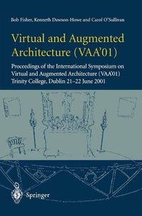 Produktbild: Virtual and Augmented Architecture (VAA'01)