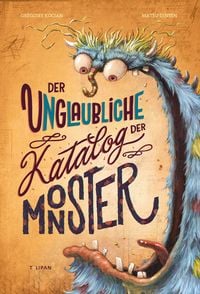 Produktbild: Der unglaubliche Katalog der Monster