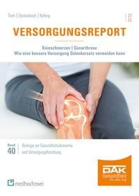 Produktbild: Versorgungsreport Knieschmerzen/Gonarthrose