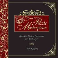 Produktbild: Puzzle Masterpieces: Dazzling Variety Crosswords for Word Lovers