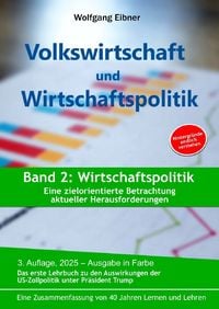 Produktbild: Volkswirtschaft und Wirtschaftspolitik in 2 B&auml;nden / Volkswirtschaft und Wirtschaftspolitik, Band 2 (in Farbe): Wirtschaftspolitik