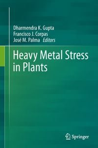 Produktbild: Heavy Metal Stress in Plants