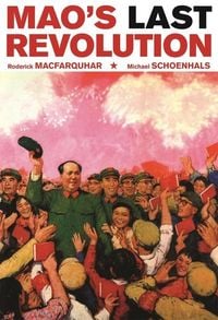 Produktbild: Schoenhals, M: Mao's Last Revolution