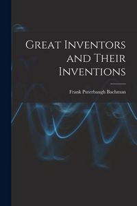 Produktbild: Great Inventors and Their Inventions
