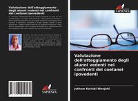 Produktbild: Valutazione dell'atteggiamento degli alunni vedenti nei confronti dei coetanei ipovedenti