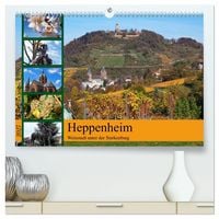 Produktbild: Heppenheim - Weinstadt unter der Starkenburg (hochwertiger Premium Wandkalender 2027 DIN A2 quer), Kunstdruck in Hochglanz