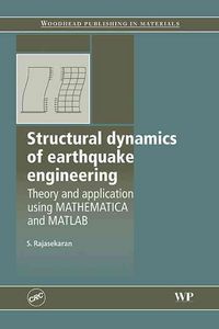 Produktbild: Structural Dynamics of Earthquake Engineering: Theory and Application Using Mathematica and MATLAB