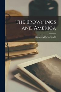 Produktbild: The Brownings and America