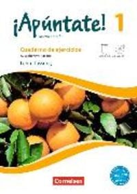 Produktbild: &iexcl;Ap&uacute;ntate! - Spanisch als 2. Fremdsprache - Ausgabe 2016 - Band 1