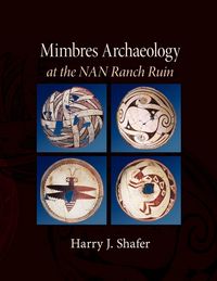 Produktbild: Mimbres Archaeology at the NAN Ranch Ruin